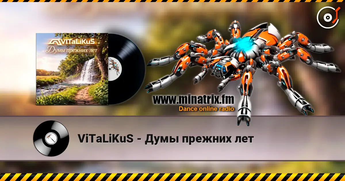 ViTaLiKuS - Думы прежних лет écouter en ligne en haute qualité | Minatrix.FM