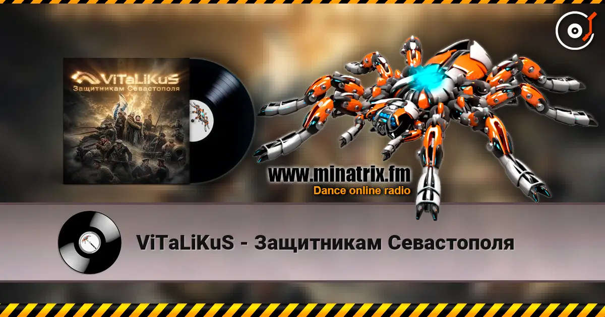 ViTaLiKuS - Защитникам Севастополя écouter en ligne en haute qualité | Minatrix.FM