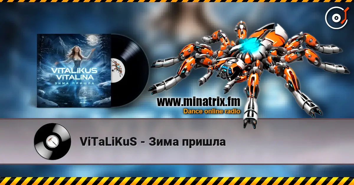 ViTaLiKuS - Зима пришла écouter en ligne en haute qualité | Minatrix.FM