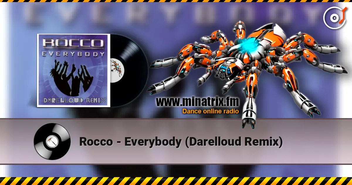 Rocco - Everybody (Darelloud Remix) écouter en ligne en haute qualité | Minatrix.FM