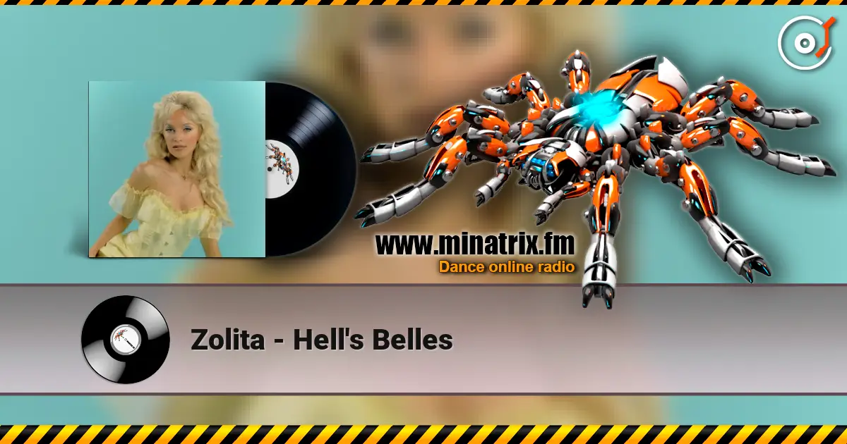 Zolita - Hell's Belles écouter en ligne en haute qualité | Minatrix.FM