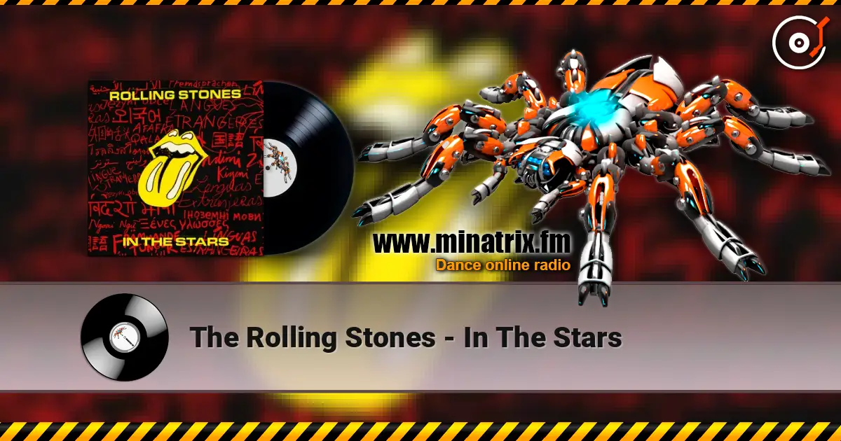 The Rolling Stones - In The Stars écouter en ligne en haute qualité | Minatrix.FM