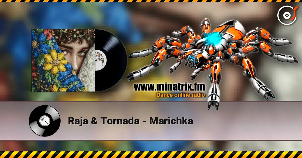 Raja & Tornada - Marichka écouter en ligne en haute qualité | Minatrix.FM