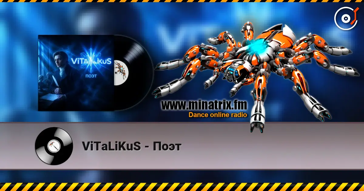 ViTaLiKuS - Поэт écouter en ligne en haute qualité | Minatrix.FM