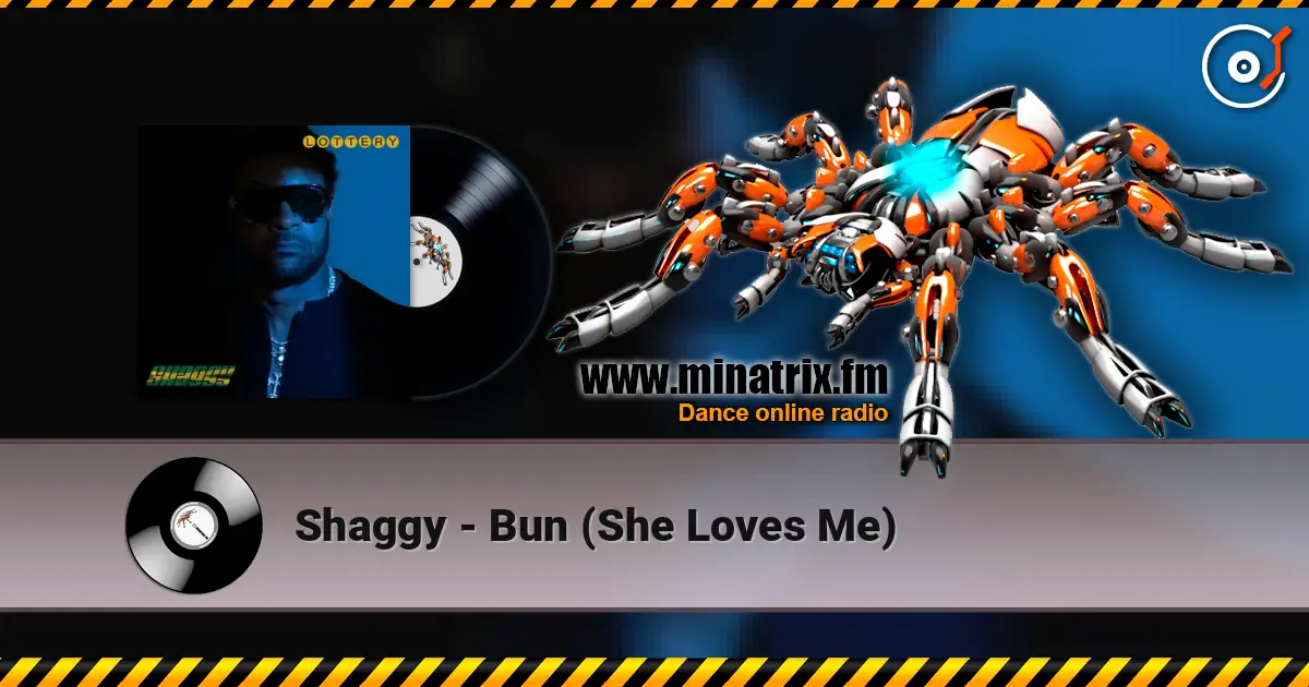 Shaggy - Bun (She Loves Me) écouter en ligne en haute qualité | Minatrix.FM