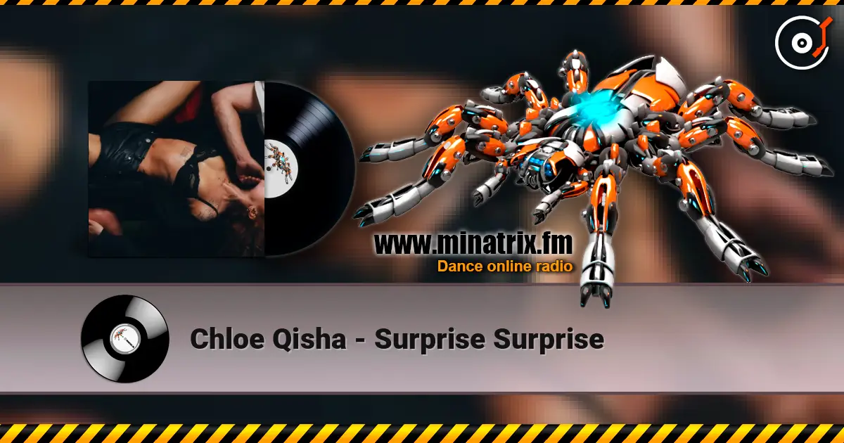 Chloe Qisha - Surprise Surprise écouter en ligne en haute qualité | Minatrix.FM