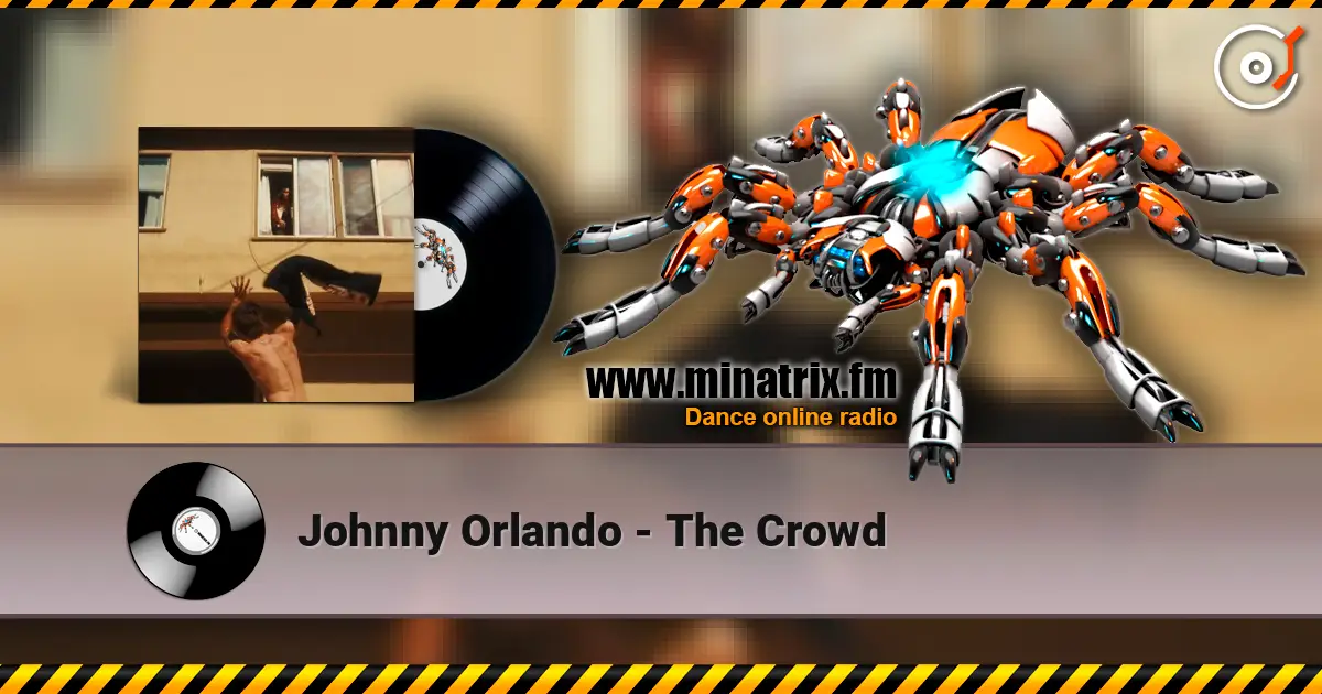 Johnny Orlando - The Crowd écouter en ligne en haute qualité | Minatrix.FM