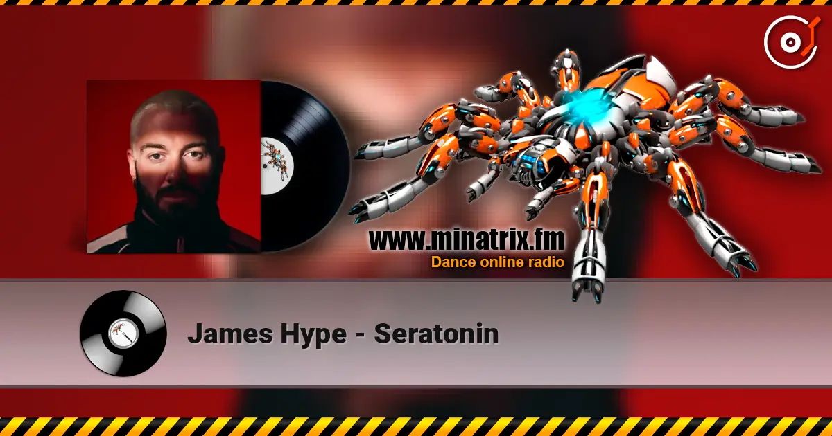 James Hype - Seratonin écouter en ligne en haute qualité | Minatrix.FM