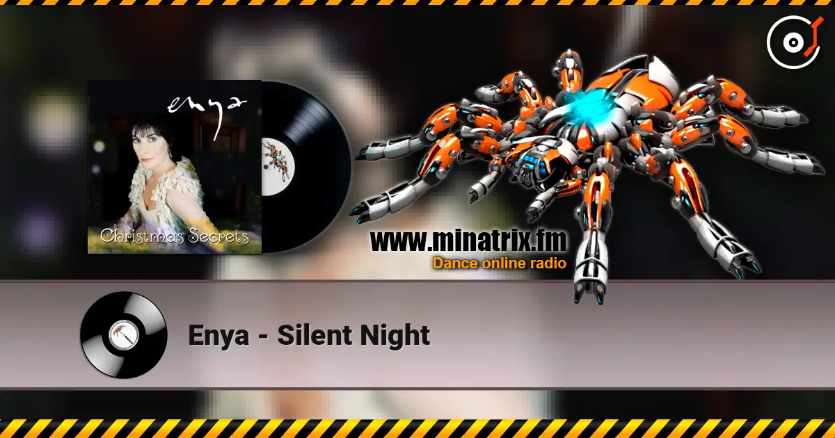 Enya - Silent Night écouter en ligne en haute qualité | Minatrix.FM