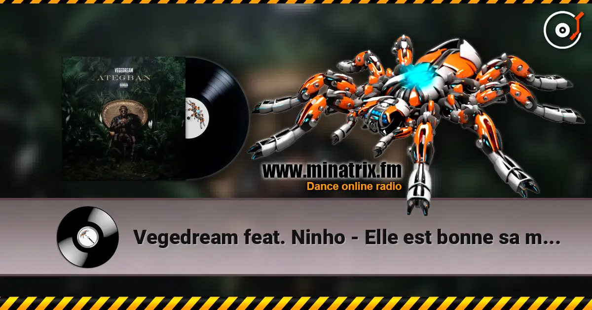Vegedream feat. Ninho - Elle est bonne sa mère écouter en ligne en haute qualité | Minatrix.FM