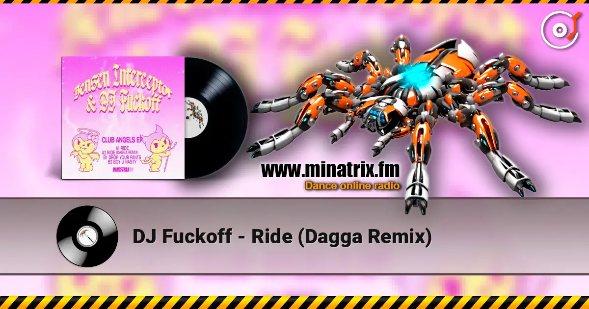 DJ Fuckoff - Ride (Dagga Remix) écouter en ligne en haute qualité | Minatrix.FM