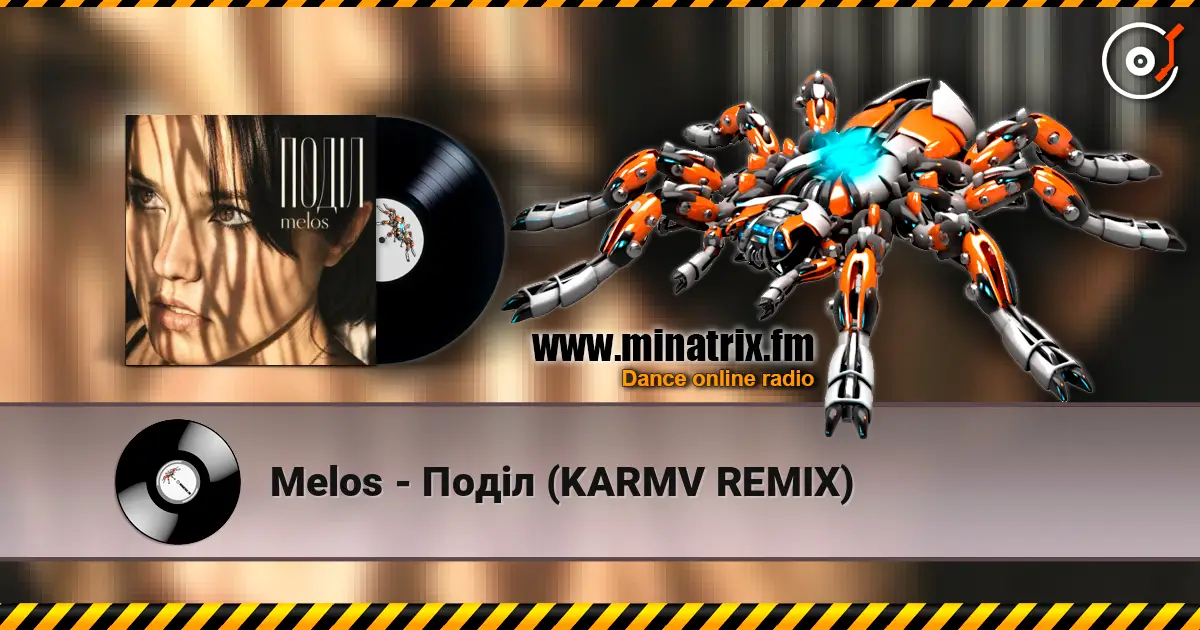 Melos - Поділ (KARMV REMIX) écouter en ligne en haute qualité | Minatrix.FM