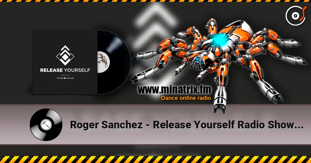 Roger Sanchez - Release Yourself Radio Show 1281 écouter en ligne en haute qualité | Minatrix.FM