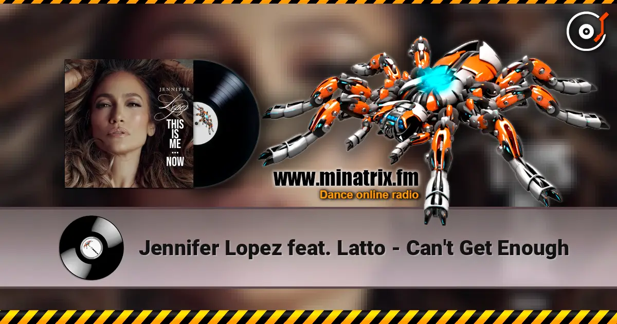 Jennifer Lopez feat. Latto - Can't Get Enough écouter en ligne en haute qualité | Minatrix.FM