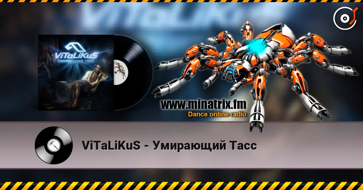 ViTaLiKuS - Умирающий Тасс écouter en ligne en haute qualité | Minatrix.FM
