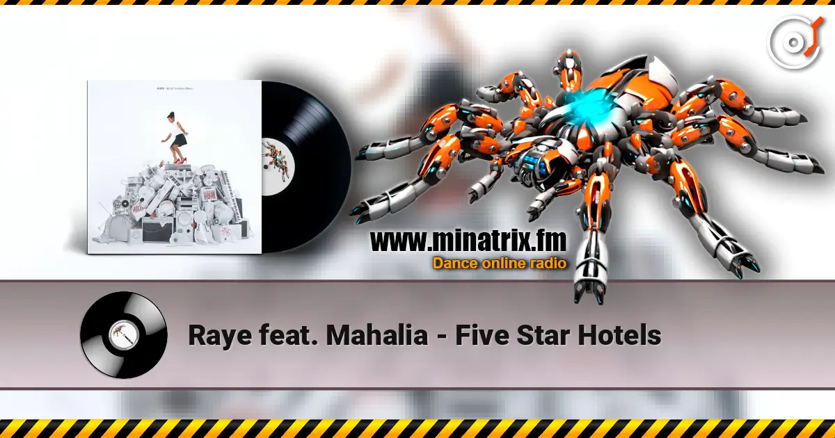 Raye feat. Mahalia - Five Star Hotels écouter en ligne en haute qualité | Minatrix.FM