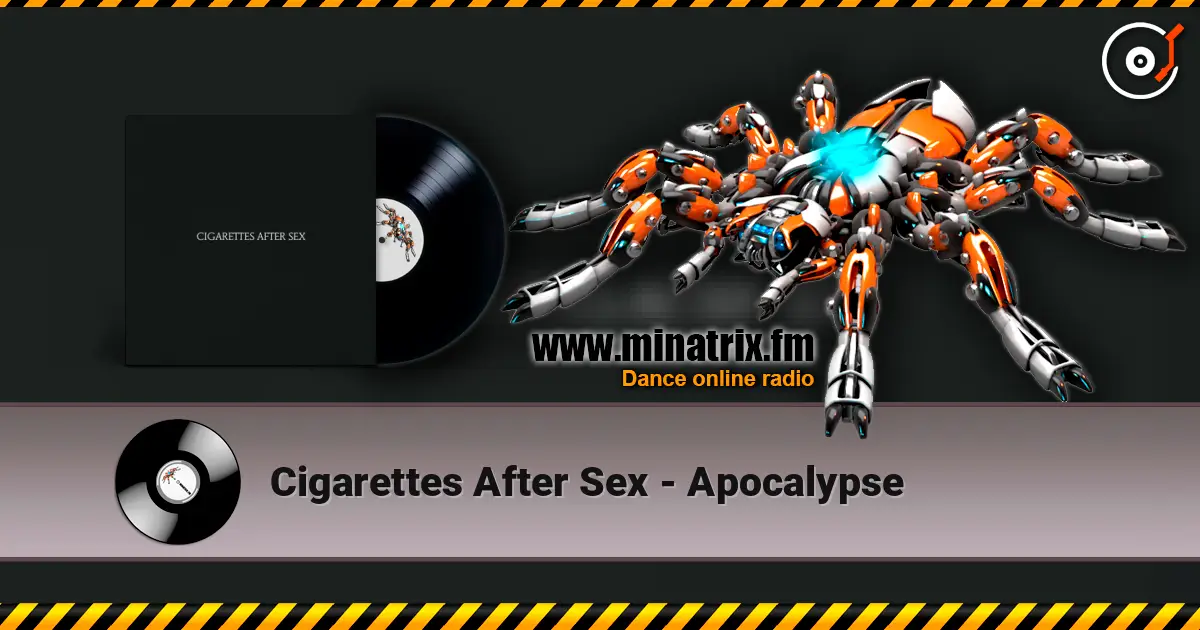 Cigarettes After Sex - Apocalypse écouter en ligne en haute qualité | Minatrix.FM