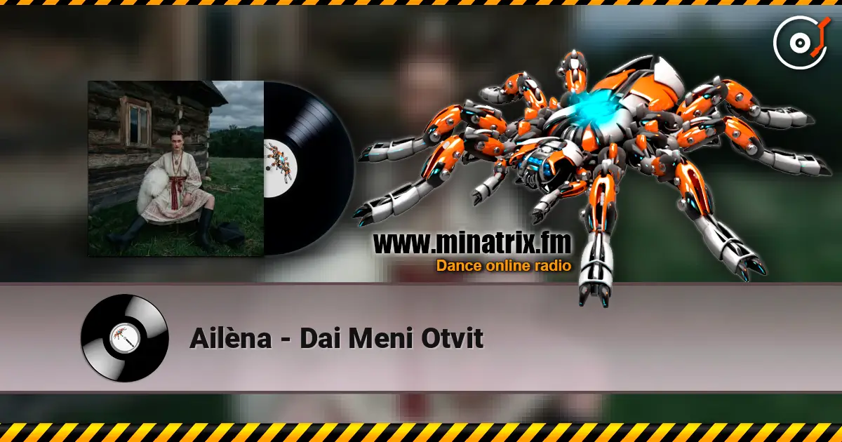 Ailèna - Dai Meni Otvit écouter en ligne en haute qualité | Minatrix.FM