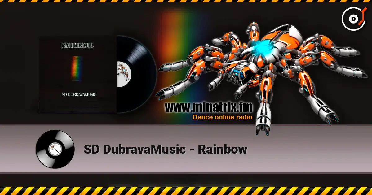 SD DubravaMusic - Rainbow écouter en ligne en haute qualité | Minatrix.FM