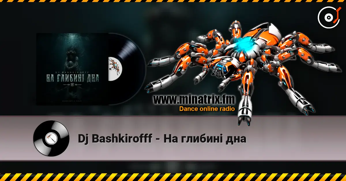 Dj Bashkirofff - На глибині дна écouter en ligne en haute qualité | Minatrix.FM