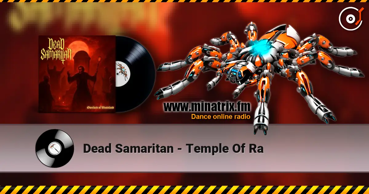 Dead Samaritan - Temple Of Ra écouter en ligne en haute qualité | Minatrix.FM