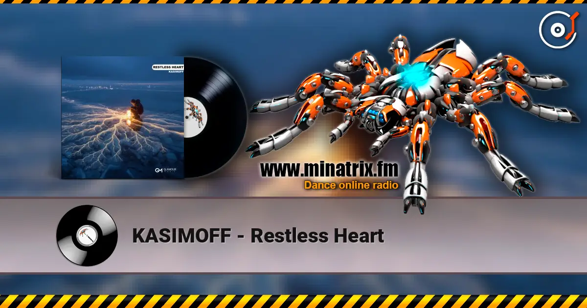 KASIMOFF - Restless Heart écouter en ligne en haute qualité | Minatrix.FM
