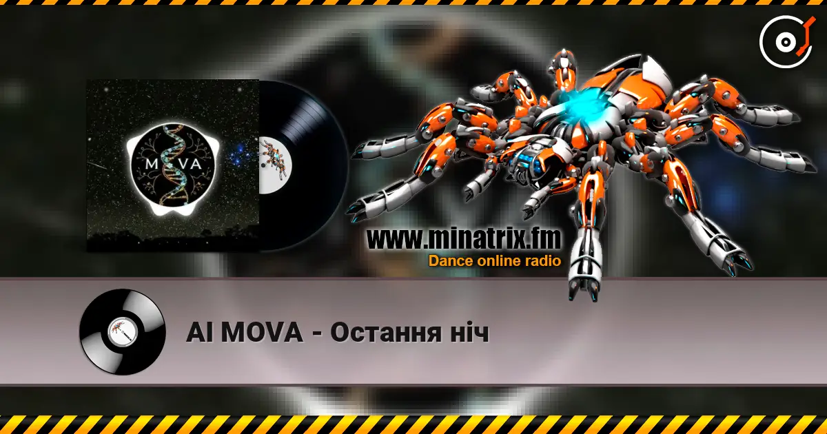 AI MOVA - Остання ніч écouter en ligne en haute qualité | Minatrix.FM