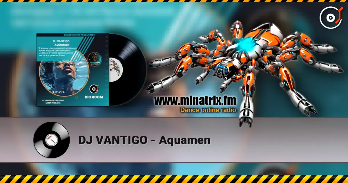 DJ VANTIGO - Aquamen écouter en ligne en haute qualité | Minatrix.FM