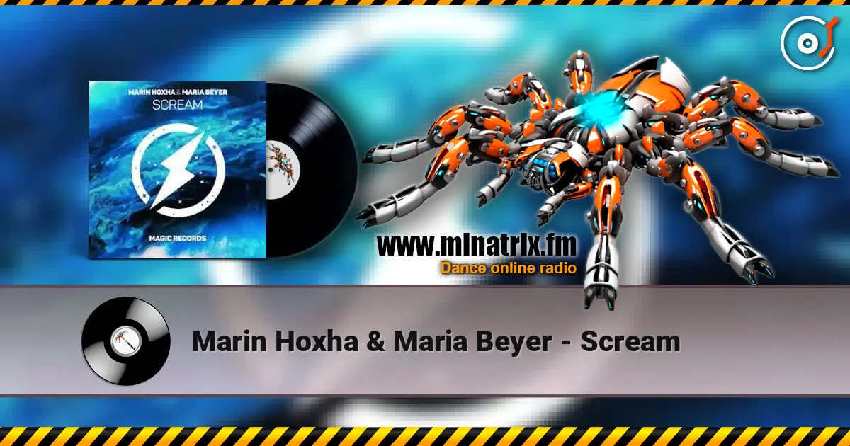 Marin Hoxha & Maria Beyer - Scream écouter en ligne en haute qualité | Minatrix.FM