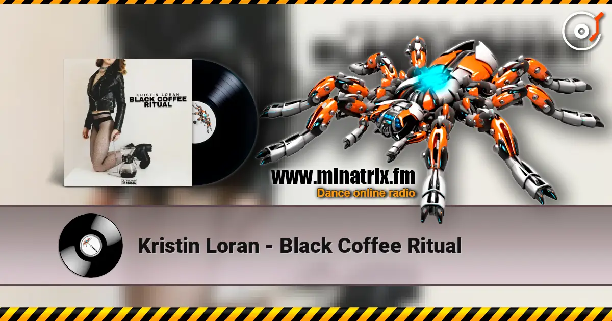 Kristin Loran - Black Coffee Ritual écouter en ligne en haute qualité | Minatrix.FM