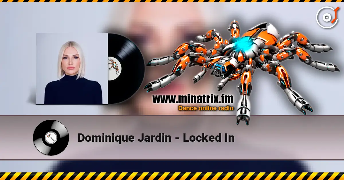 Dominique Jardin - Locked In écouter en ligne en haute qualité | Minatrix.FM