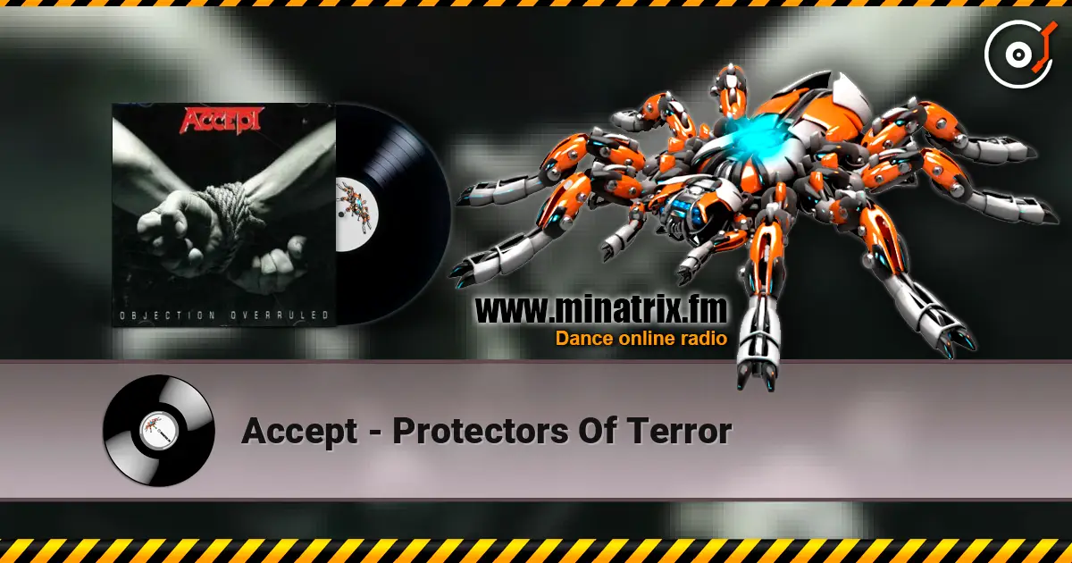 Accept - Protectors Of Terror écouter en ligne en haute qualité | Minatrix.FM