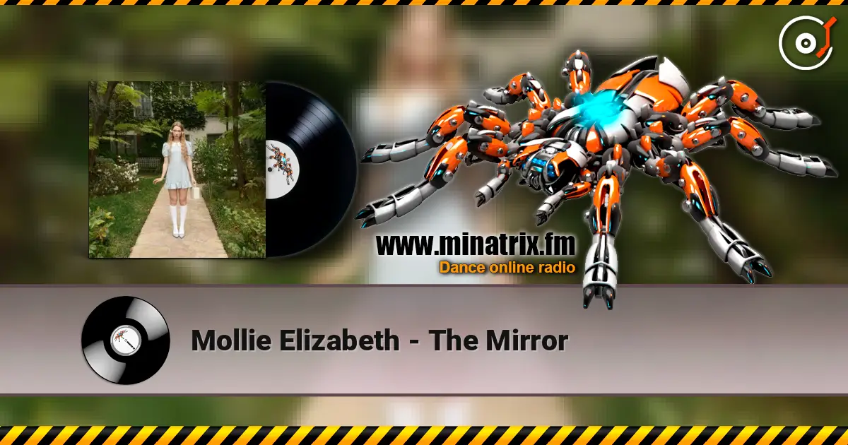 Mollie Elizabeth - The Mirror écouter en ligne en haute qualité | Minatrix.FM