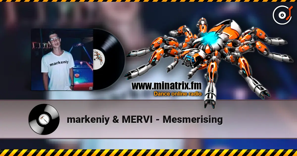 markeniy & MERVI - Mesmerising écouter en ligne en haute qualité | Minatrix.FM