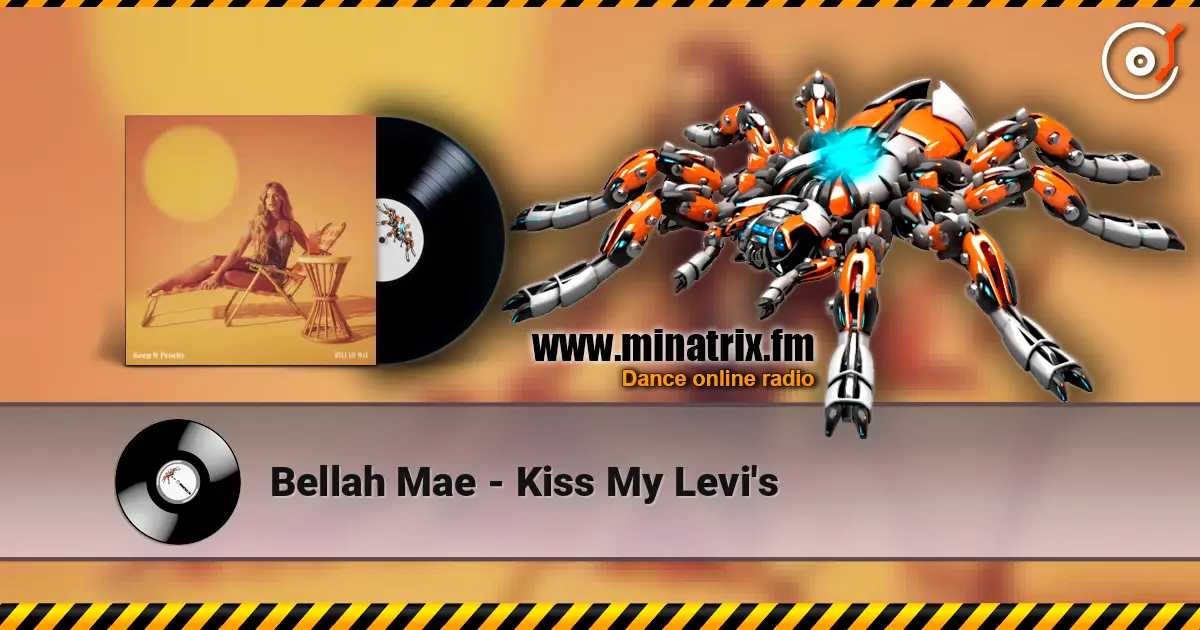 Bellah Mae - Kiss My Levi's écouter en ligne en haute qualité | Minatrix.FM