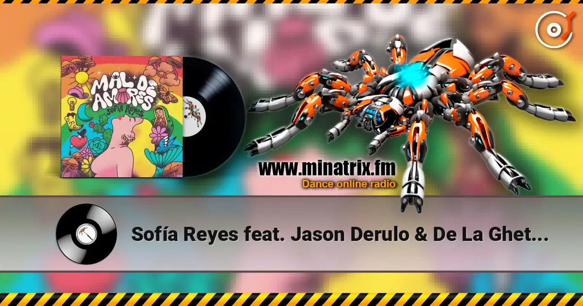 Sofía Reyes feat. Jason Derulo & De La Ghetto - 1, 2, 3 écouter en ligne en haute qualité | Minatrix.FM