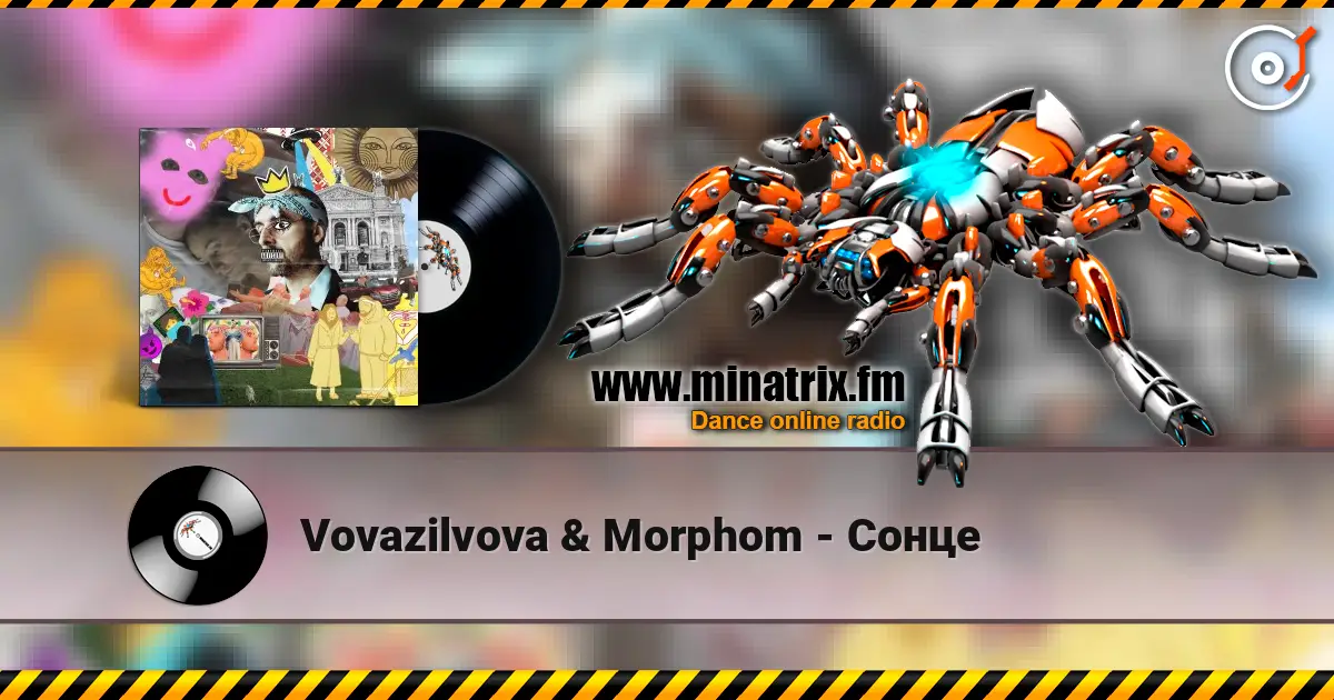Vovazilvova & Morphom - Сонце écouter en ligne en haute qualité | Minatrix.FM
