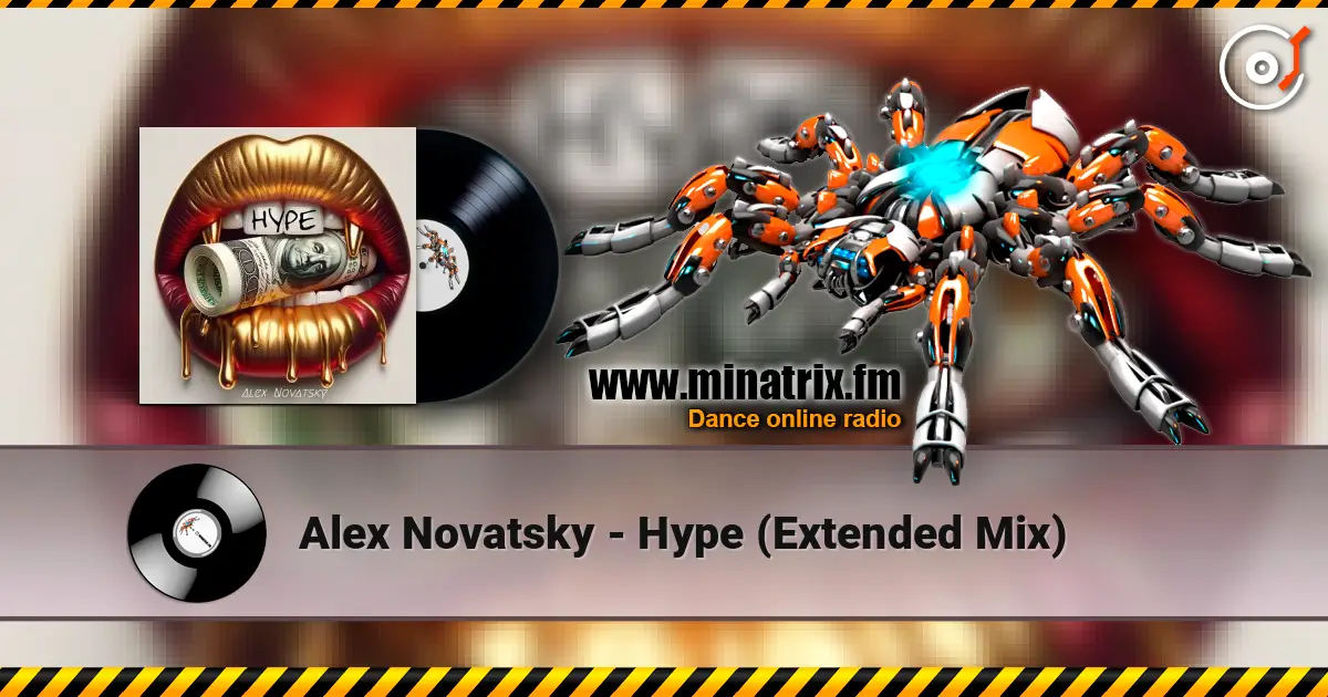 Alex Novatsky - Hype (Extended Mix) écouter en ligne en haute qualité | Minatrix.FM