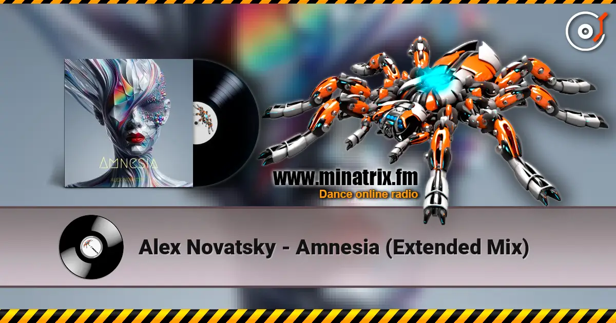 Alex Novatsky - Amnesia  (Extended Mix) écouter en ligne en haute qualité | Minatrix.FM
