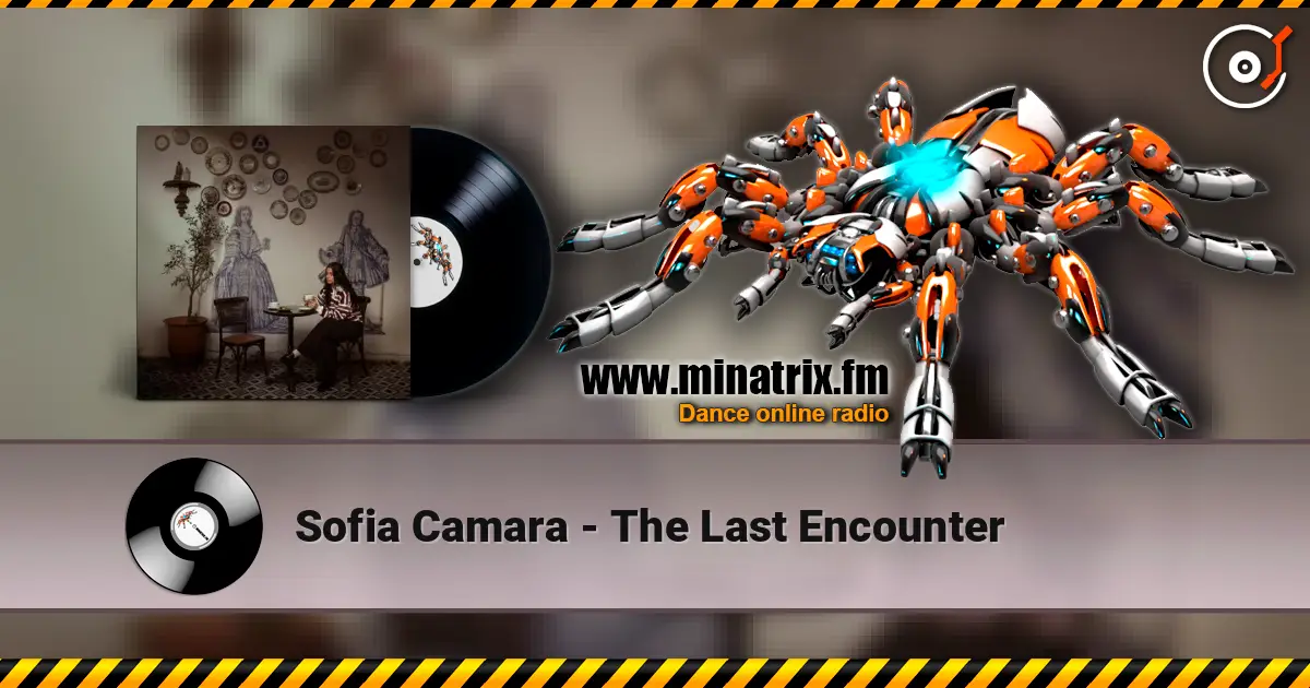 Sofia Camara - The Last Encounter écouter en ligne en haute qualité | Minatrix.FM