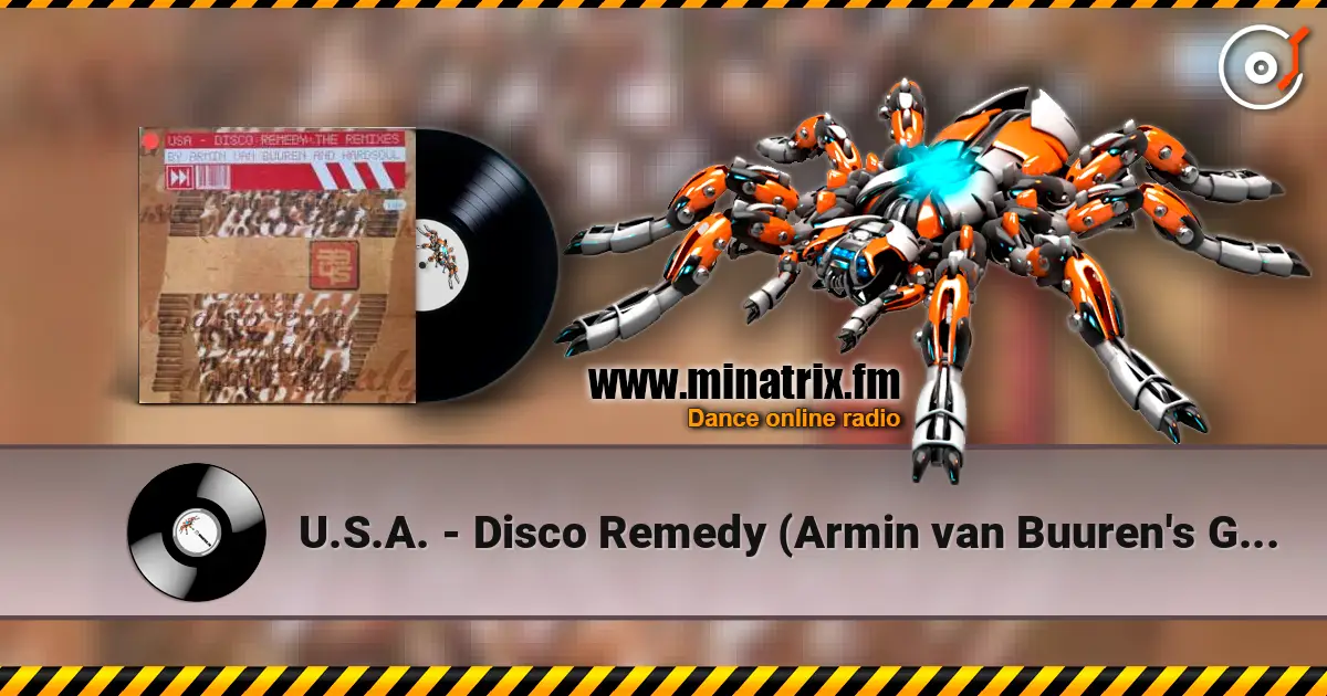 U.S.A. - Disco Remedy (Armin van Buuren's Gimmick Mix) écouter en ligne en haute qualité | Minatrix.FM