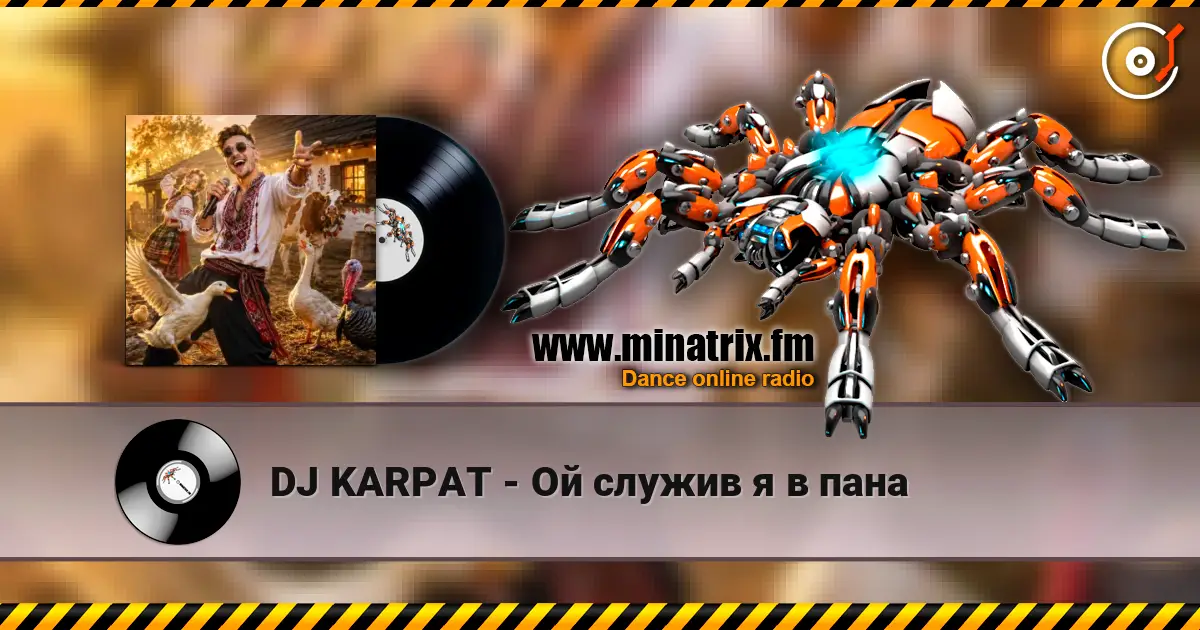 DJ KARPAT - Ой служив я в пана écouter en ligne en haute qualité | Minatrix.FM