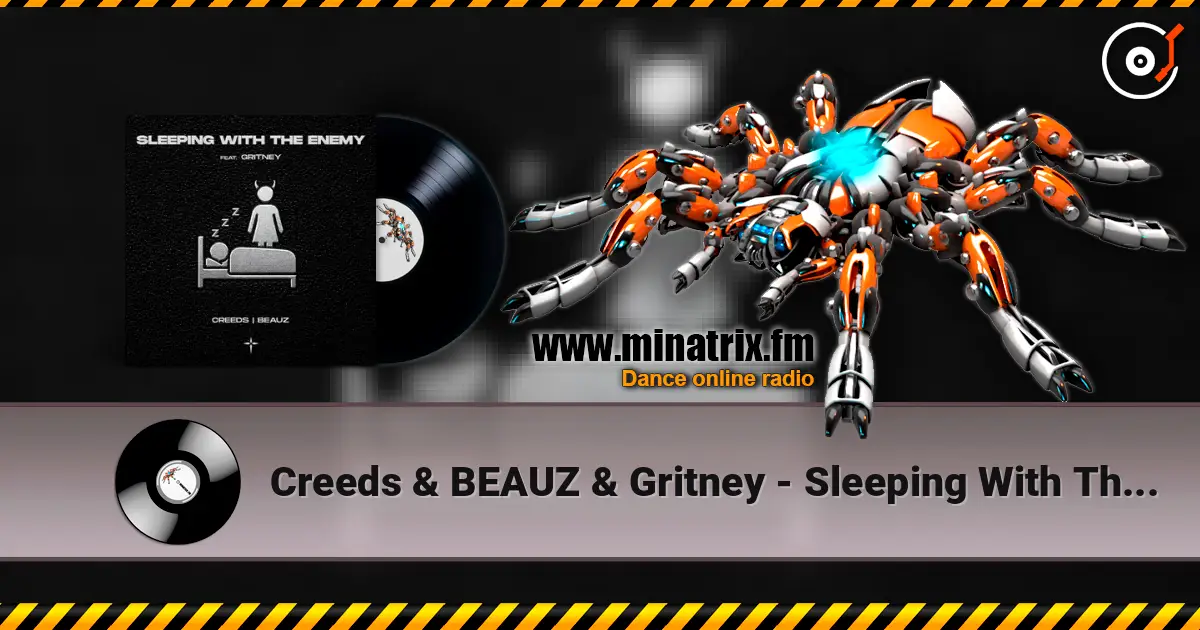 Creeds & BEAUZ & Gritney - Sleeping With The Enemy écouter en ligne en haute qualité | Minatrix.FM