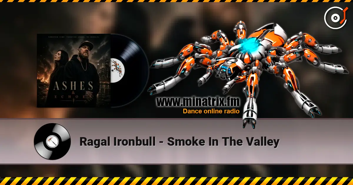 Ragal Ironbull - Smoke In The Valley écouter en ligne en haute qualité | Minatrix.FM