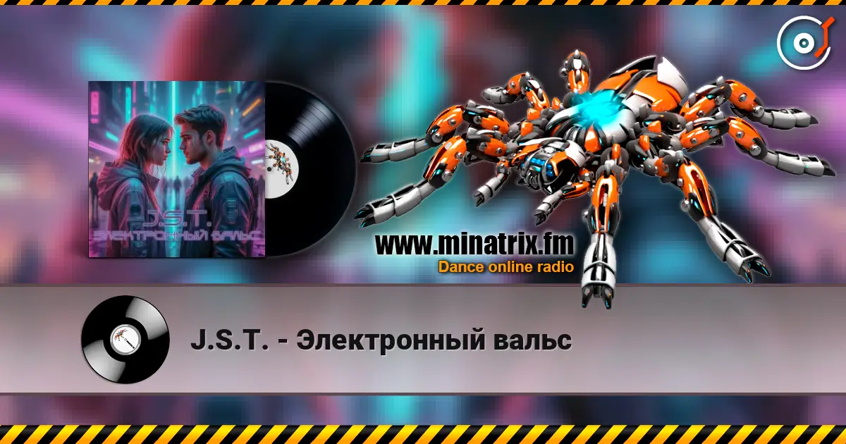 J.S.T. - Электронный вальс écouter en ligne en haute qualité | Minatrix.FM