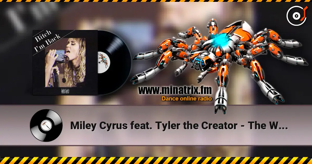 Miley Cyrus feat. Tyler the Creator - The Way I Feel écouter en ligne en haute qualité | Minatrix.FM