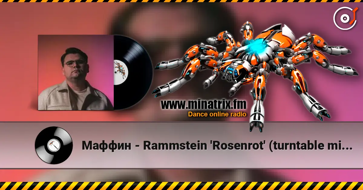 Маффин - Rammstein 'Rosenrot' (turntable mix by Маффин) écouter en ligne en haute qualité | Minatrix.FM