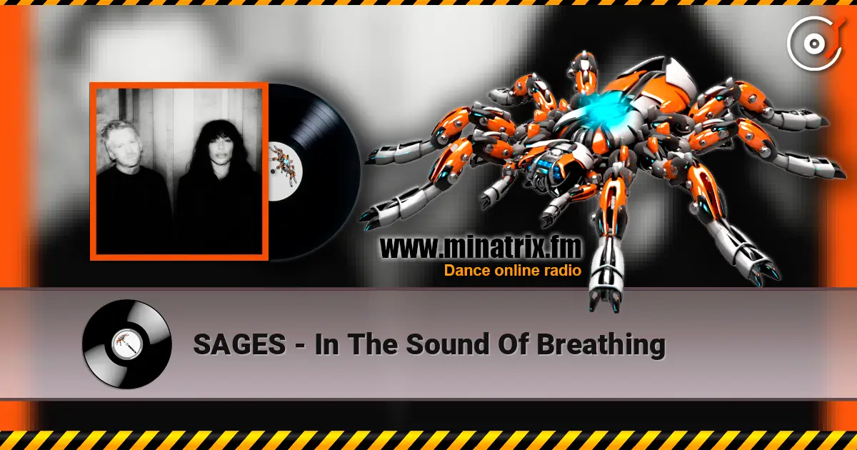 SAGES - In The Sound Of Breathing écouter en ligne en haute qualité | Minatrix.FM