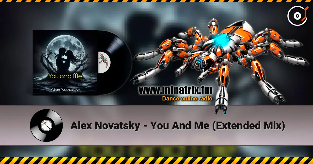 Alex Novatsky - You And Me (Extended Mix) écouter en ligne en haute qualité | Minatrix.FM