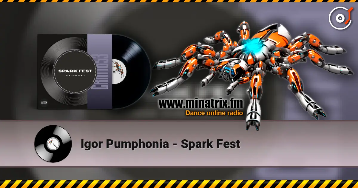 Igor Pumphonia - Spark Fest écouter en ligne en haute qualité | Minatrix.FM